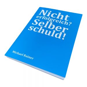 nicht-erfolgreich-selber-schuld-Cover