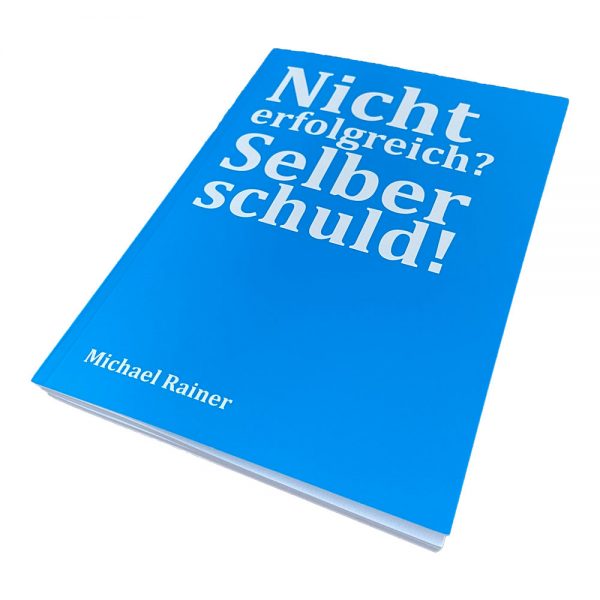 nicht-erfolgreich-selber-schuld-Cover